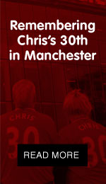 Remembering Christopher’s 30th in Manchester